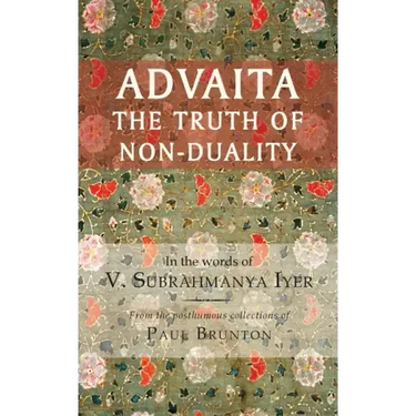 Advaita: The Truth of Non-Duality
