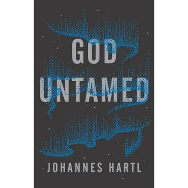 God Untamed: Get Out of the Spiritual Comfort Zone