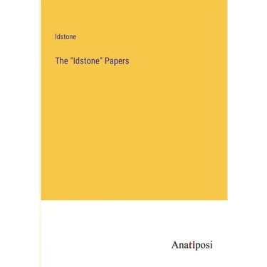 The Idstone Papers