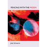 fencing with the moon
