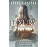The Luxury Orphanage
