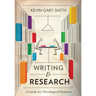 Writing and Research: A Guide for Theological Students
