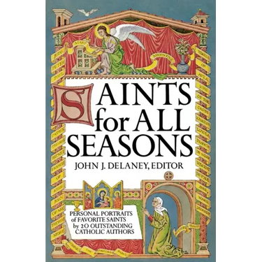 Saints for All Seasons