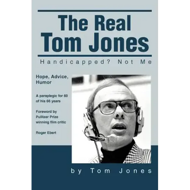 The Real Tom Jones: Handicapped? Not Me