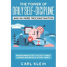The Power Of Daily Self -Discipline And No More Procrastination 2 in 1 Book: Proven Productivity Tactics To Beat Laziness And Develop Atomic Habits
