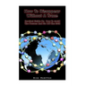 How To Disappear Without A Trace: Survival Guide On How To Avoid The Pursuer And Go Off The Grid: (Survival Guide, Survival Skills)
