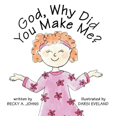 God, Why Did You Make Me?
