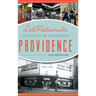 Lost Restaurants of Providence