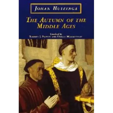 The Autumn of the Middle Ages
