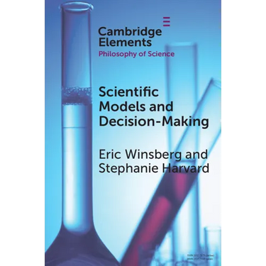 Scientific Models and Decision Making