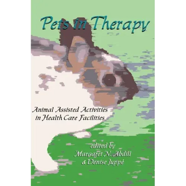 Pets in Therapy: Animal Assisted Activities in Health Care Facilities