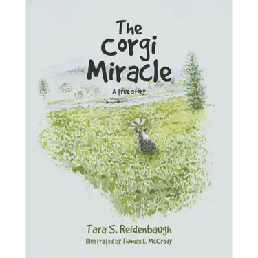 The Corgi Miracle: A true story