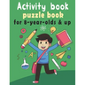 puzzle book for 8-year-olds & up: Activity Book for kids, Over 100 Mixed Brain Games for kids - Word search, Sudoku, Word Scramble, Tic tac toe and Co