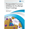Encapsulated Corrosion Inhibitors for Eco-Benign Smart Coatings