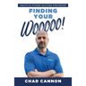 Finding Your Wooooo!: Health & Fitness Success Strategies
