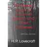 The Dream Quest of Unknown Kadath and other Mysteries: Official Edition