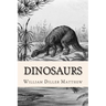 Dinosaurs