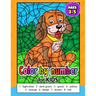 Color by Number for Kids ages 3-5: Activity For Kids Ages 4-8, Boys And Girls, Fun Early Learning