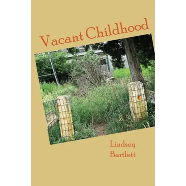 Vacant Childhood