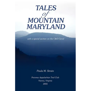 Tales of Mountain Maryland: With a Special Section on the C&o Canal