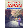 History of Japan: From early history to the present day