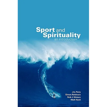 Sport and Spirituality: An Introduction