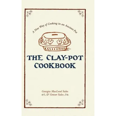 The Clay-Pot Cookbook