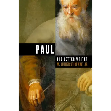 Paul, the Letter Writer