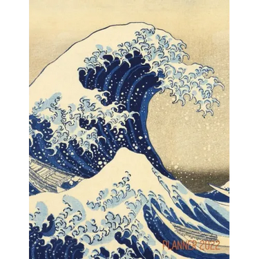 The Great Wave Planner 2022: Katsushika Hokusai Painting Artistic Year Agenda: for Appointments or Work