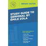 Study Guide to Germinal by Emile Zola
