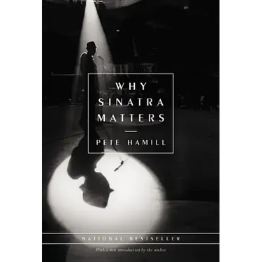 Why Sinatra Matters