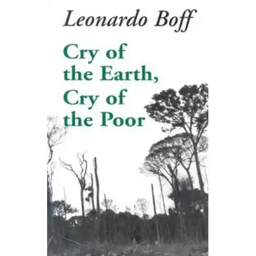 Cry of the Earth, Cry of the Poor