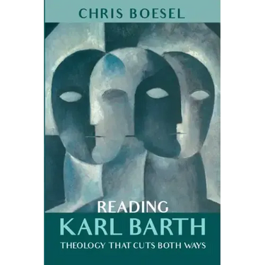 Reading Karl Barth