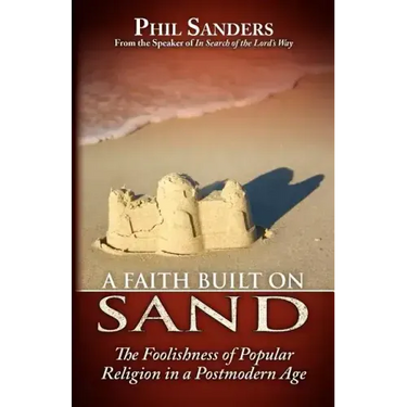 A Faith Built on Sand