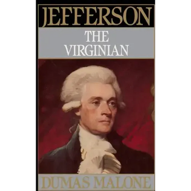 Jefferson the Virginian - Volume I
