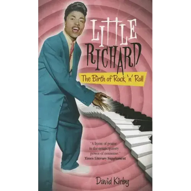 Little Richard: The Birth of Rock 'n' Roll