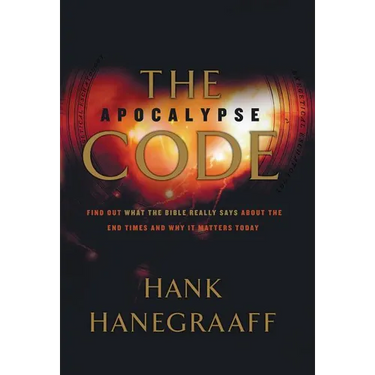 The Apocalypse Code: Find Out What the Bible Really Says about the End Times... and Why It Matters Today