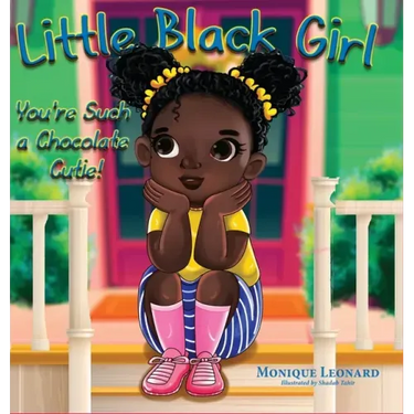 Little Black Girl You're Such a Chocolate Cutie