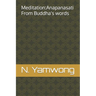 Meditation: Anapanasati From Buddha's words