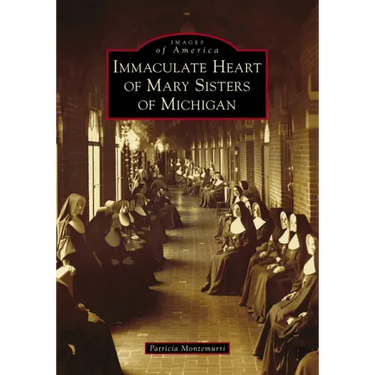 Immaculate Heart of Mary Sisters of Michigan