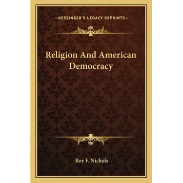 Religion and American Democracy
