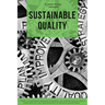 Sustainable Quality