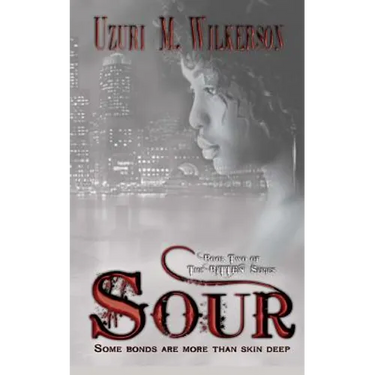Sour: Book Two of the Bitten Series