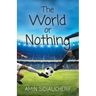 The World or Nothing