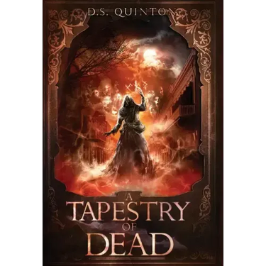 A Tapestry of Dead: A Supernatural Thriller
