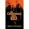 The Criminals - Book II: A Time to Reap