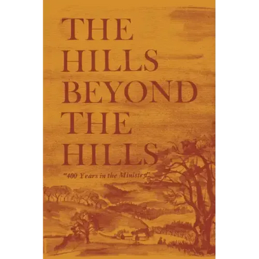The Hills Beyond the Hills