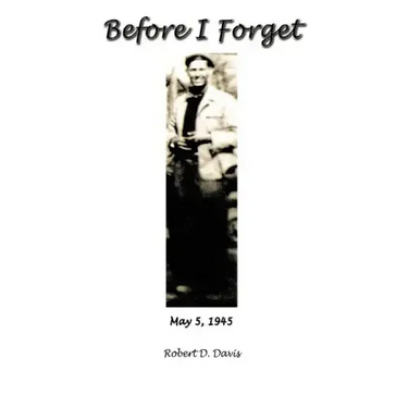 Before I Forget