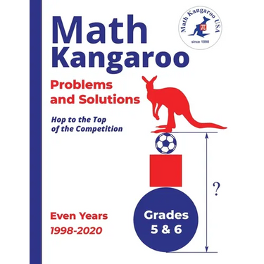 Math Kangaroo Problems and Solutions - Grades 5 & 6 - Even Years