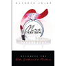 Mrs. Everything: Becoming the Wife, Girlfriend & Mistress
